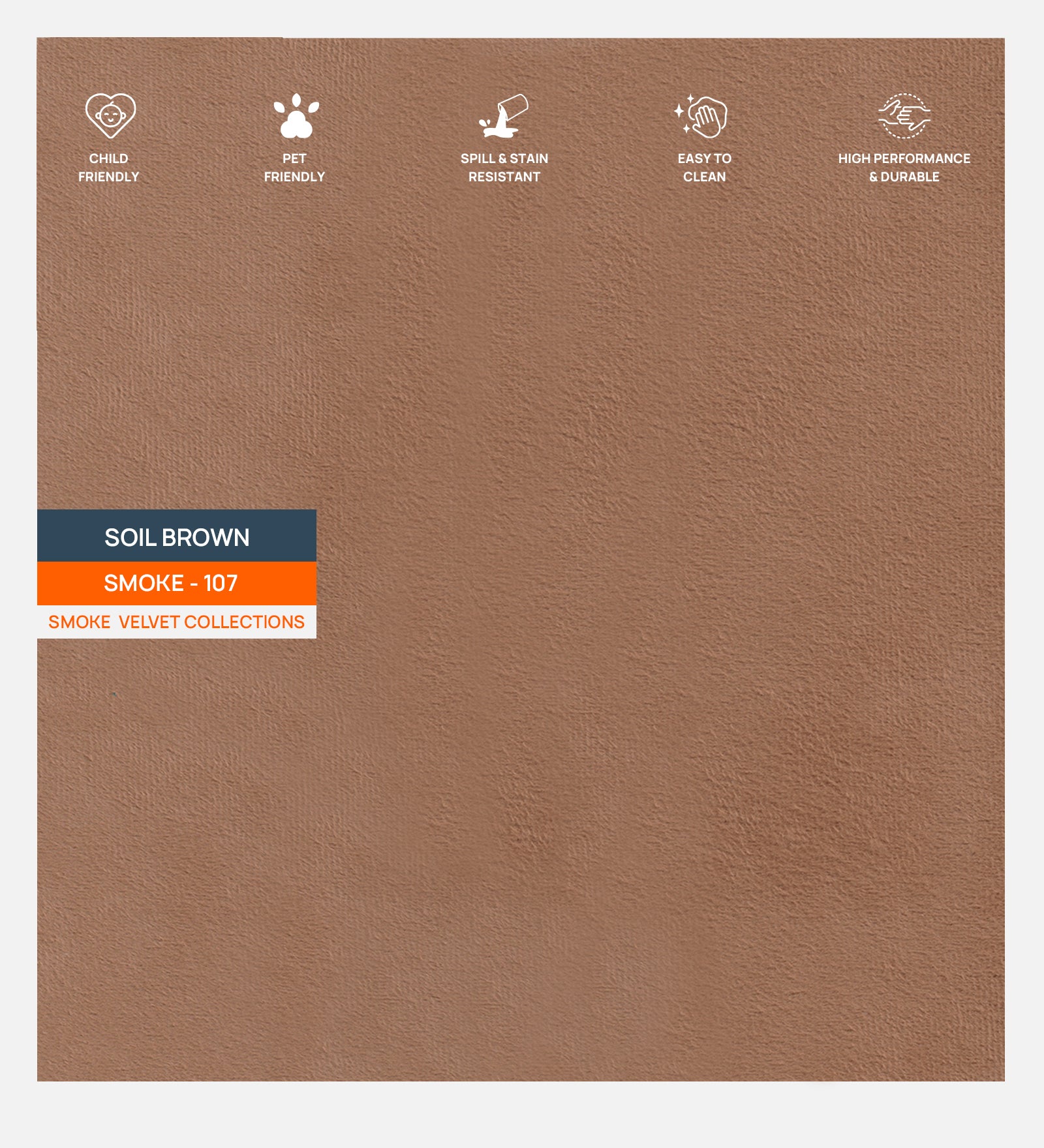 Velvet Smoke Fabric Soil Brown 107 Code